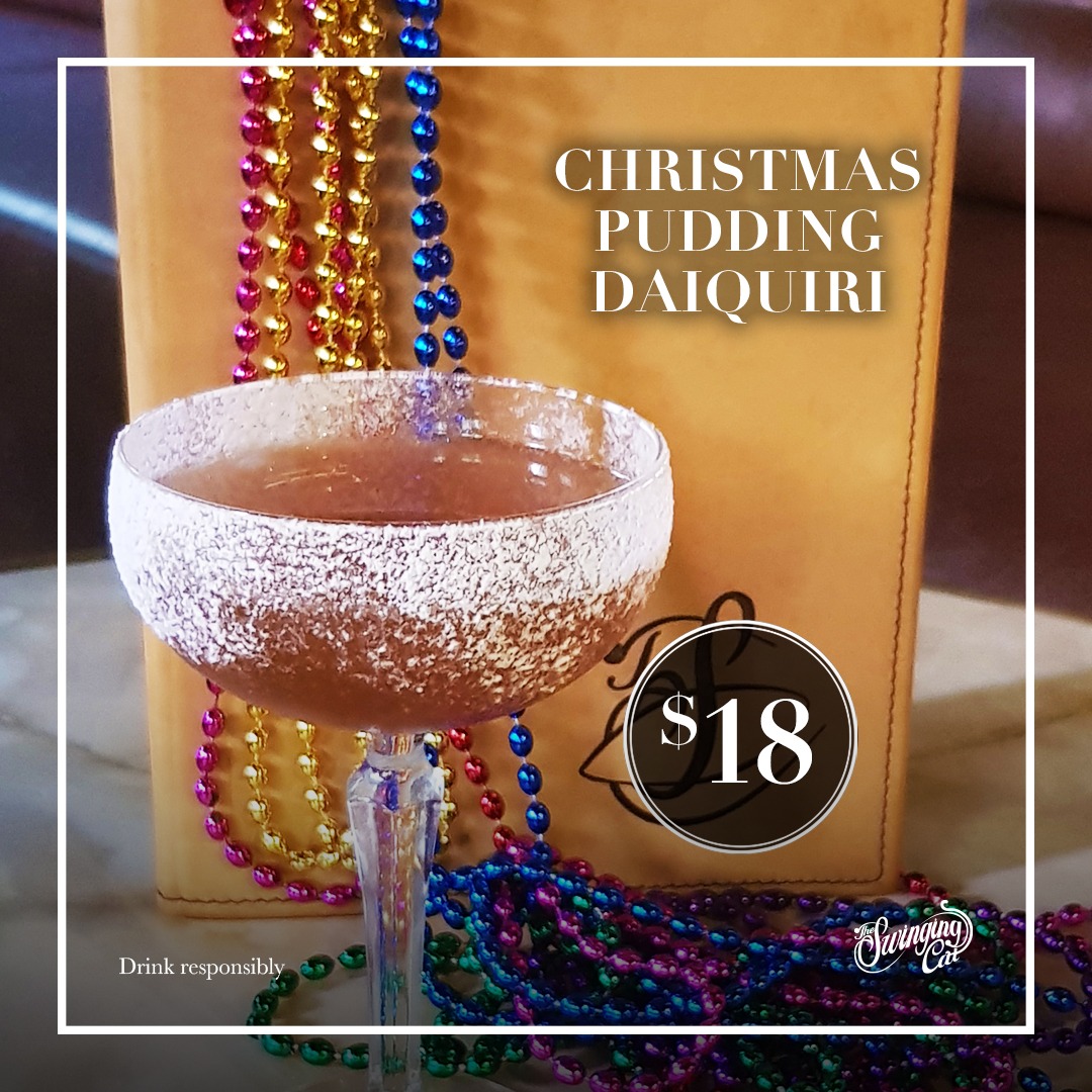 Christmas Pudding Daiquiri Cocktail of the Month January The Swinging Cat Sydney CBD Bar